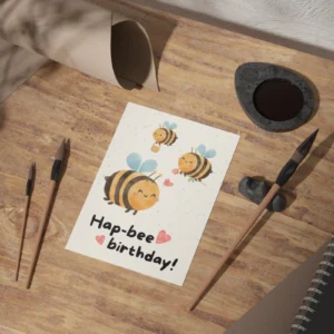 Hap-Bee Birthday card!