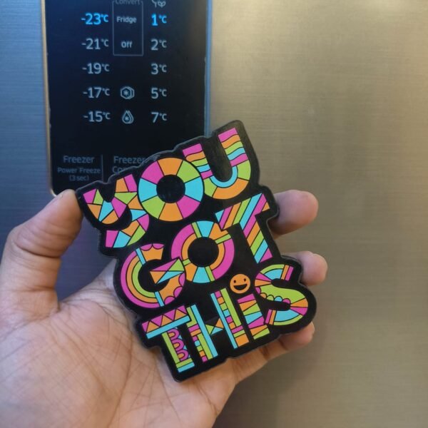 You Got This Magnet! - Image 3
