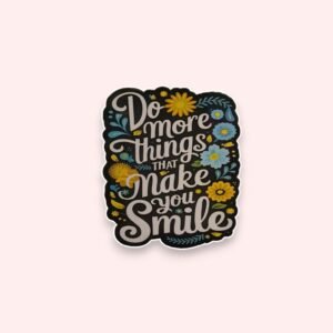 A Happy Reminder: Magnet