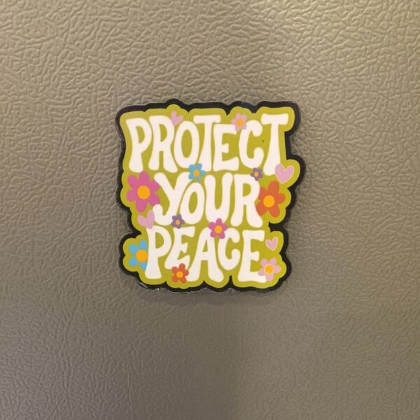 Protect Your Peace Magnet - Image 2