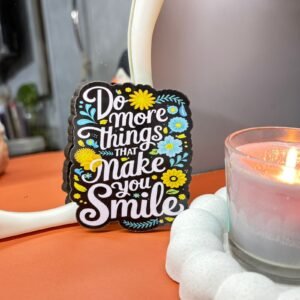 A Happy Reminder: Magnet